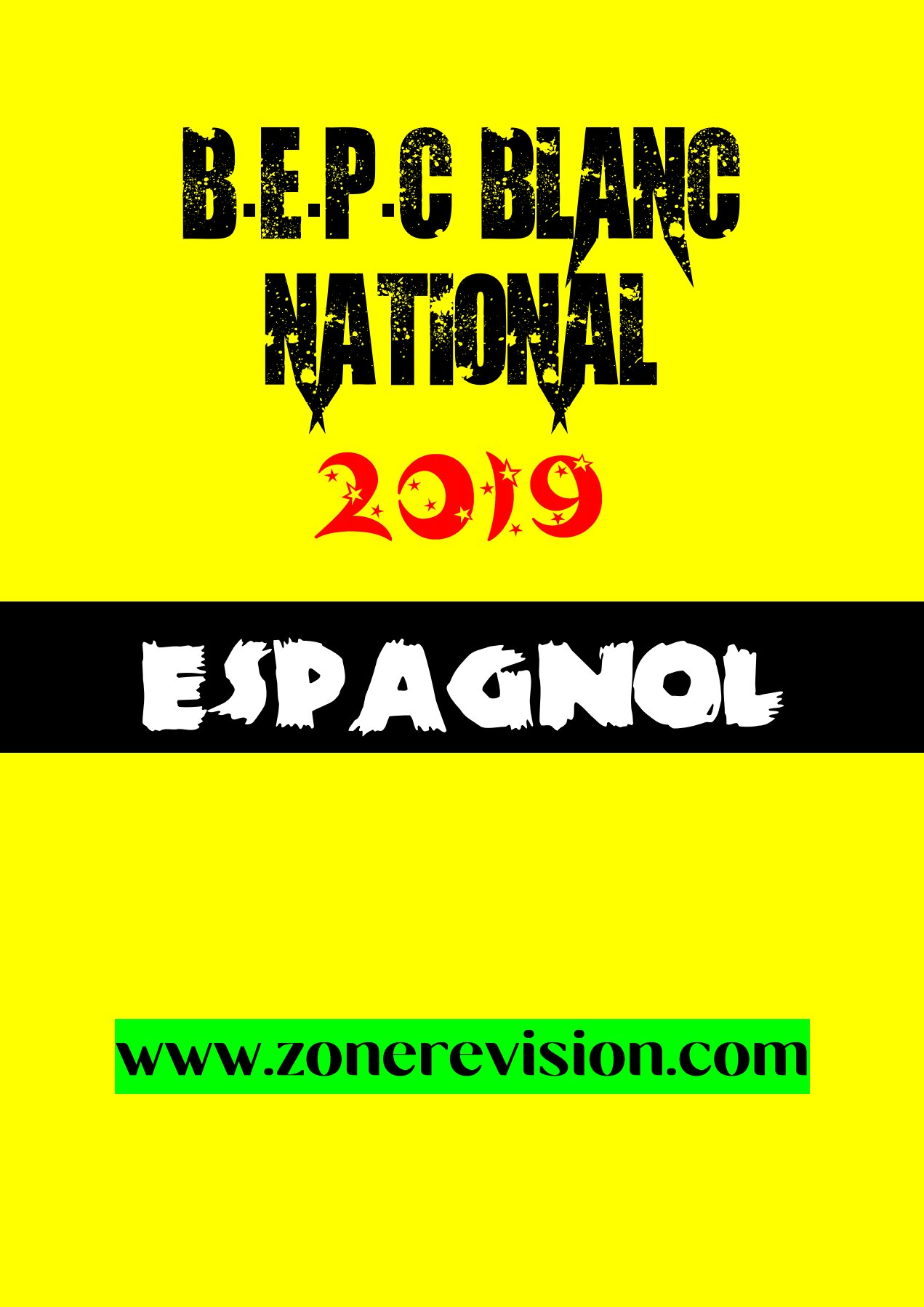 Aperçu de ʙᴇᴄᴘ ʙʟᴀɴᴄ ɴᴀᴛɪᴏɴᴀʟ 2019 ᴇsᴘᴀɢɴᴏʟ sᴜᴊᴇᴛ ᴇᴛ ᴄᴏʀʀɪɢᴇ́