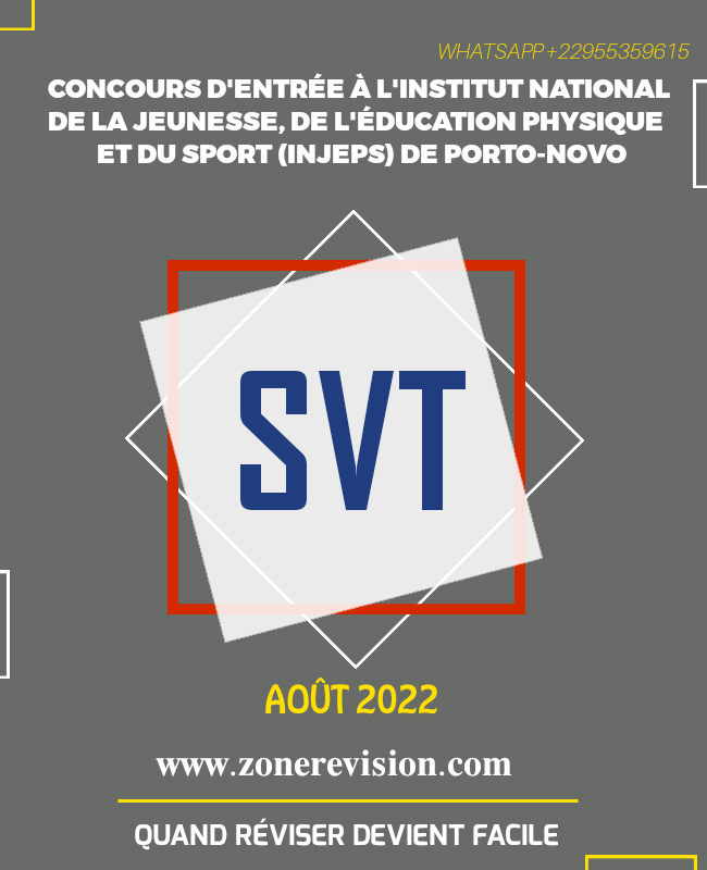Aperçu de CONCOURS D'ENTRÉE À INJEPS 2022 | ÉPREUVE DES SVT