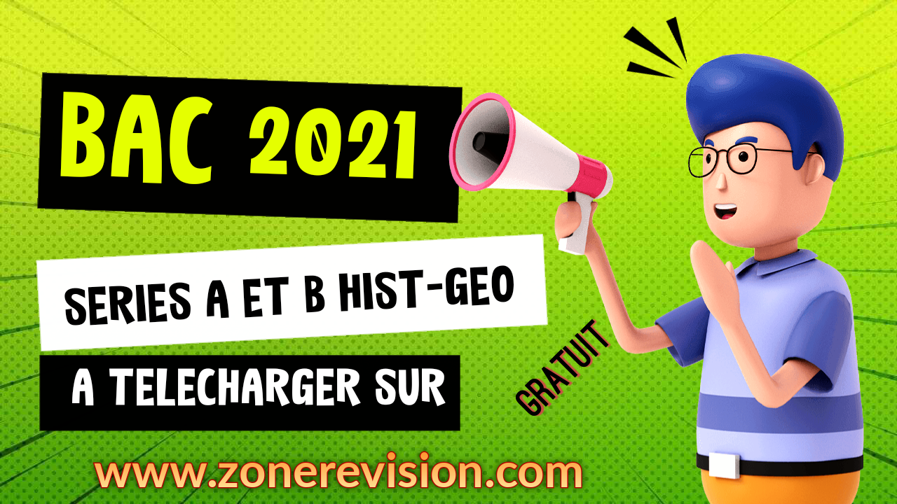Aperçu de BAC A_B HISTOIRE ET GÉOGRAPHIE 2021 SESSION NORMALE