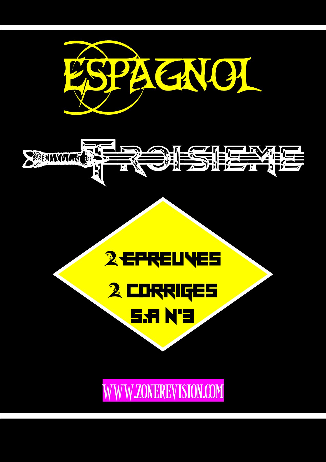 Aperçu de ᴇsᴘᴀɢɴᴏʟ 3ème : 2 ᴇ́ᴘʀᴇᴜᴠᴇs & 2 ᴄᴏʀʀɪɢᴇ́s-ᴛʏᴘᴇs s. ᴀ ɴ°3