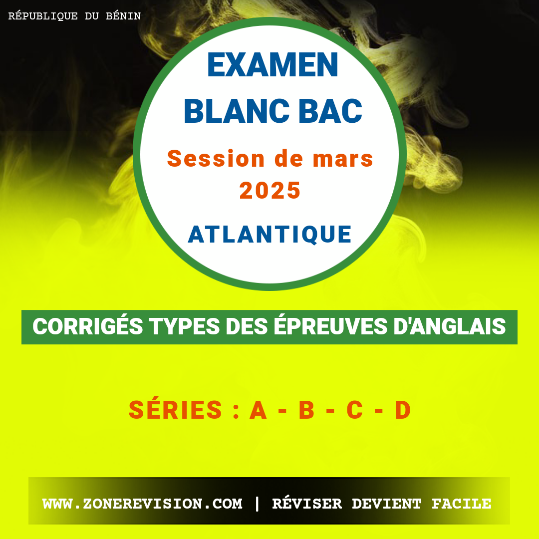 Aperçu de Corrigés-types des épreuves d'Anglais Examen Blanc du BAC Session de mars 2025 Atlantique