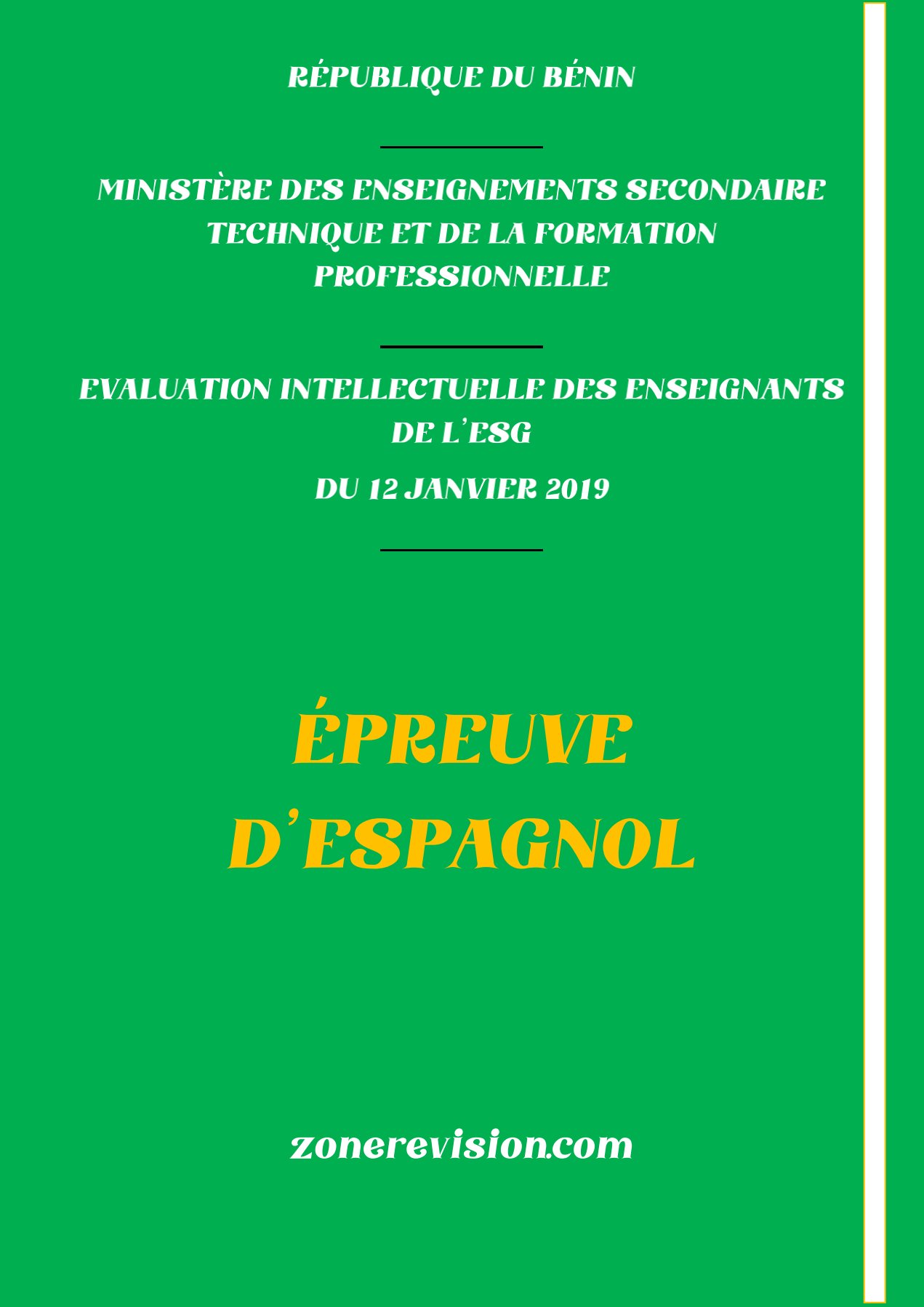 Aperçu de ÉVALUATION  INTELLECTUEL DE L'ENSEIGNANT  DU 12 JANVIER  2019 ÉPREUVE D'ESPAGNOL EPA-PA