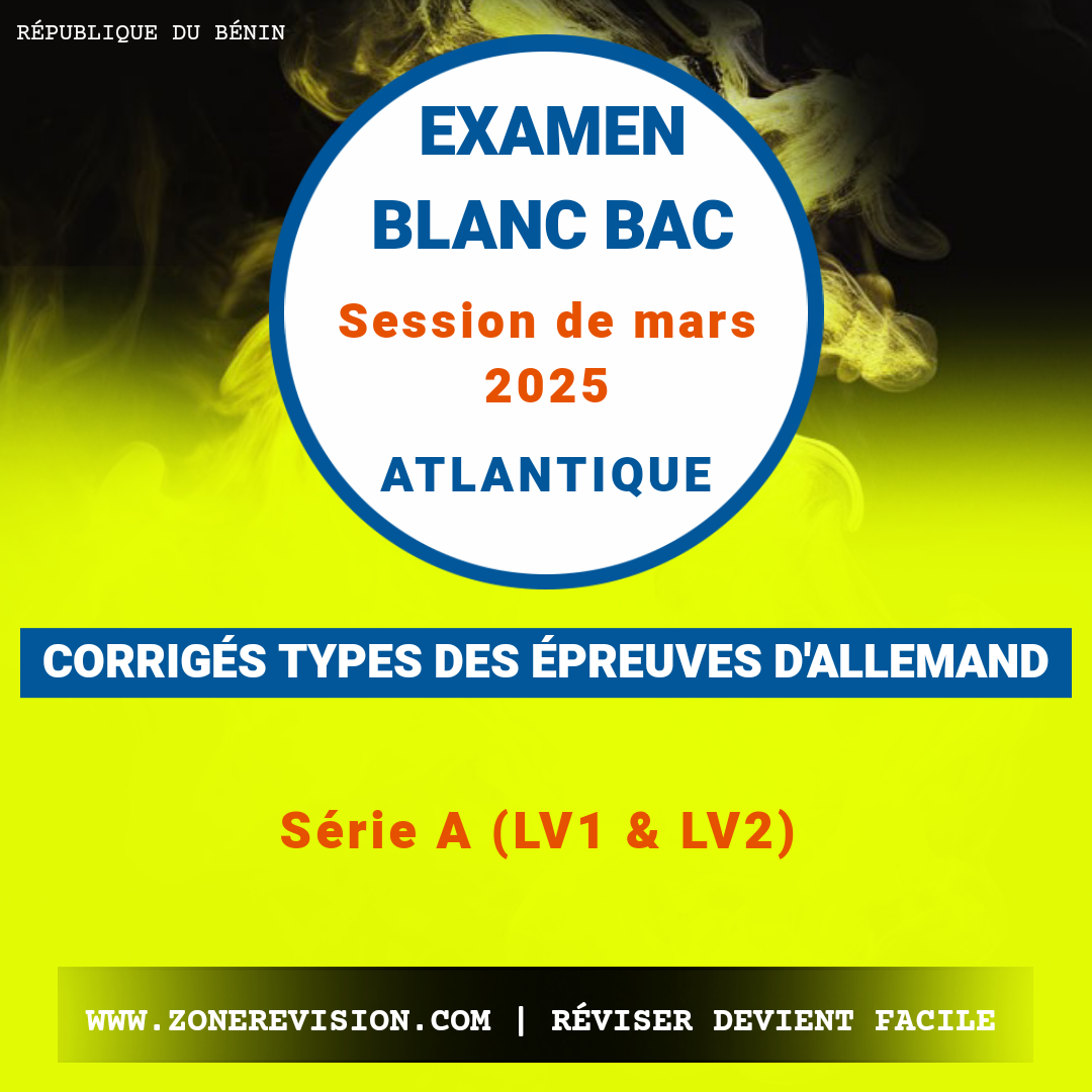 Aperçu de Corrigés-types des épreuves d'Allemand Examen Blanc du BAC Session de mars 2025 Atlantique