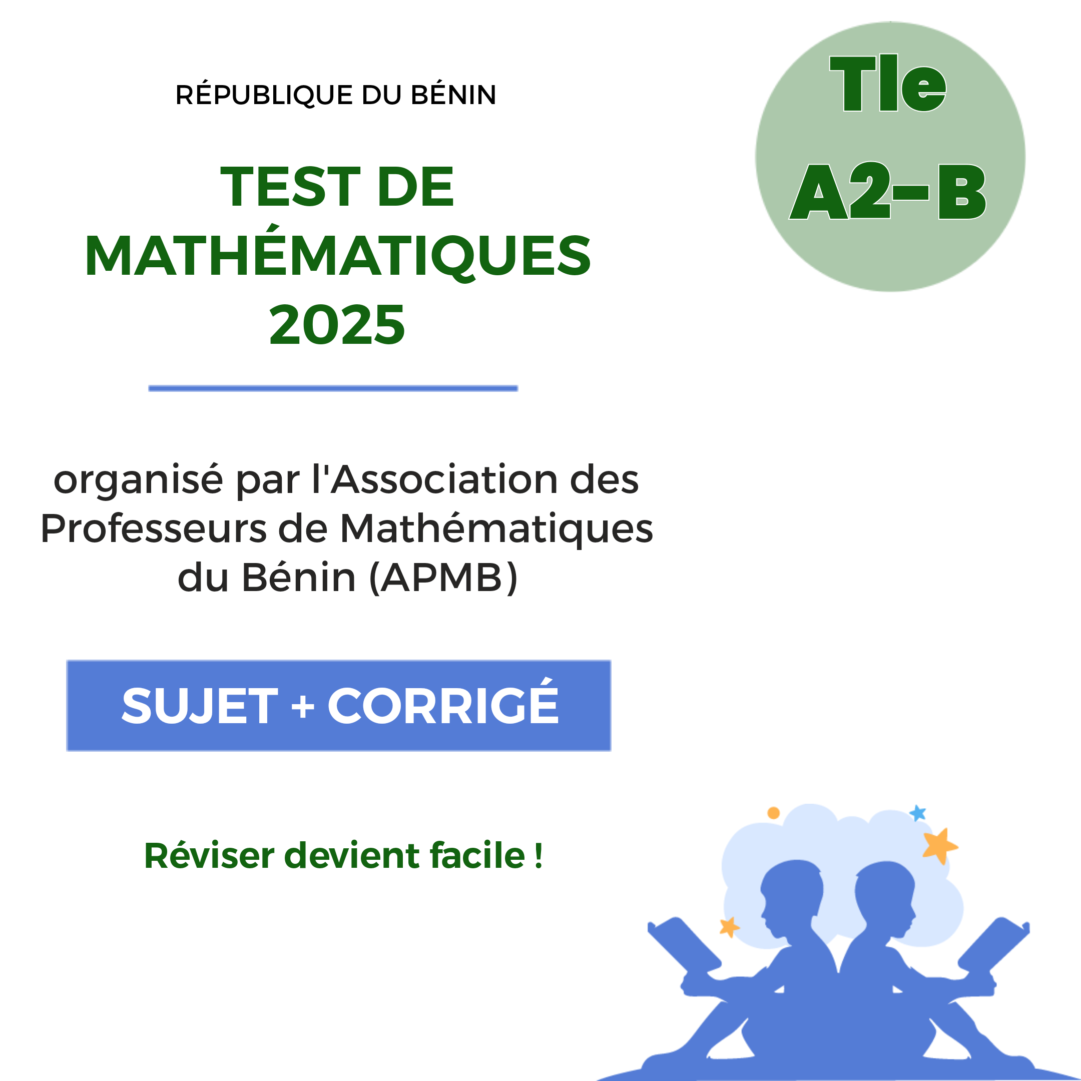 Aperçu de Test de Mathématiques 2025 • Terminale A2-B • Association des Professeurs de Mathématiques du Bénin