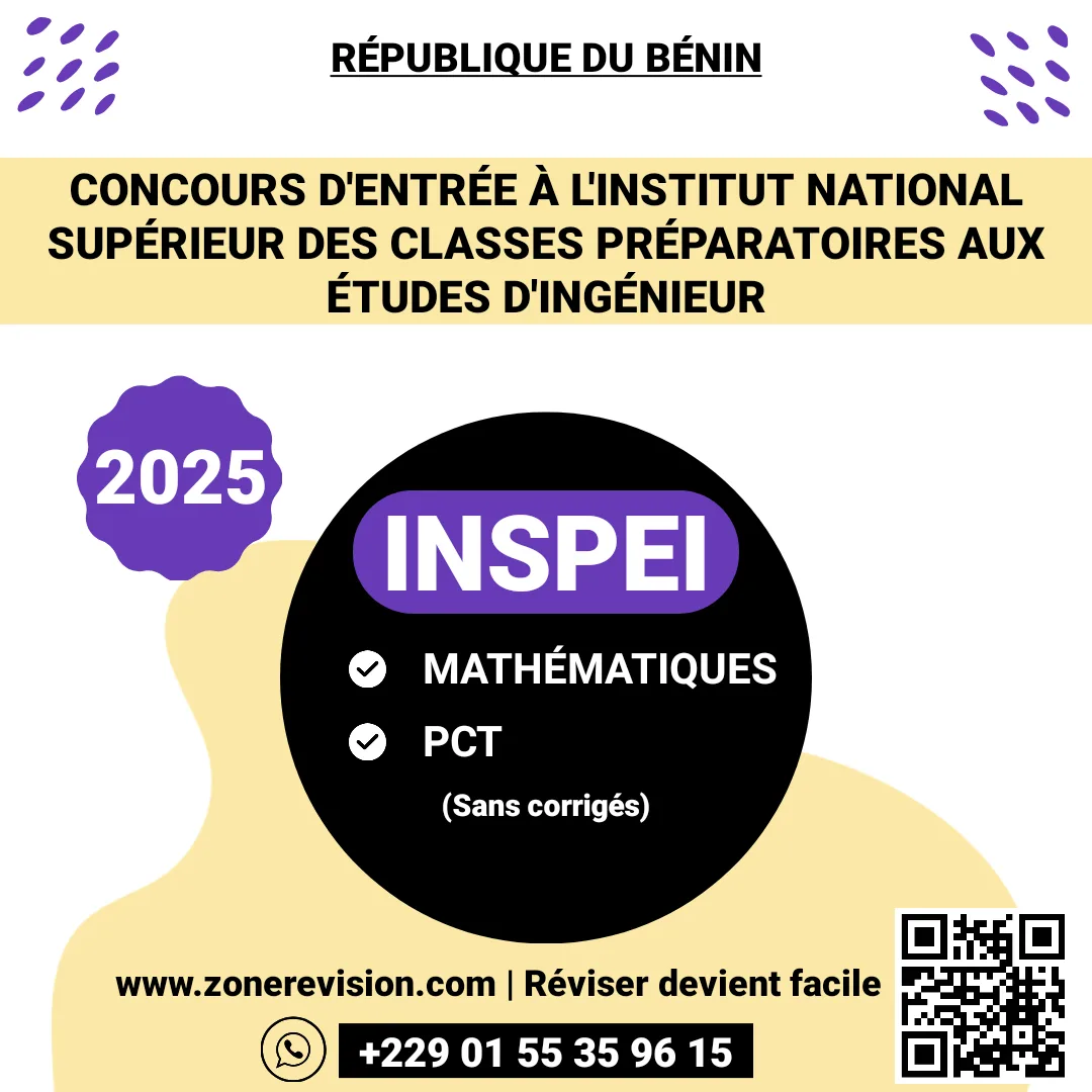 Aperçu de Concours d'entrée à INSPEI 2025 • Mathématiques et PCT (Sans corrigés types)