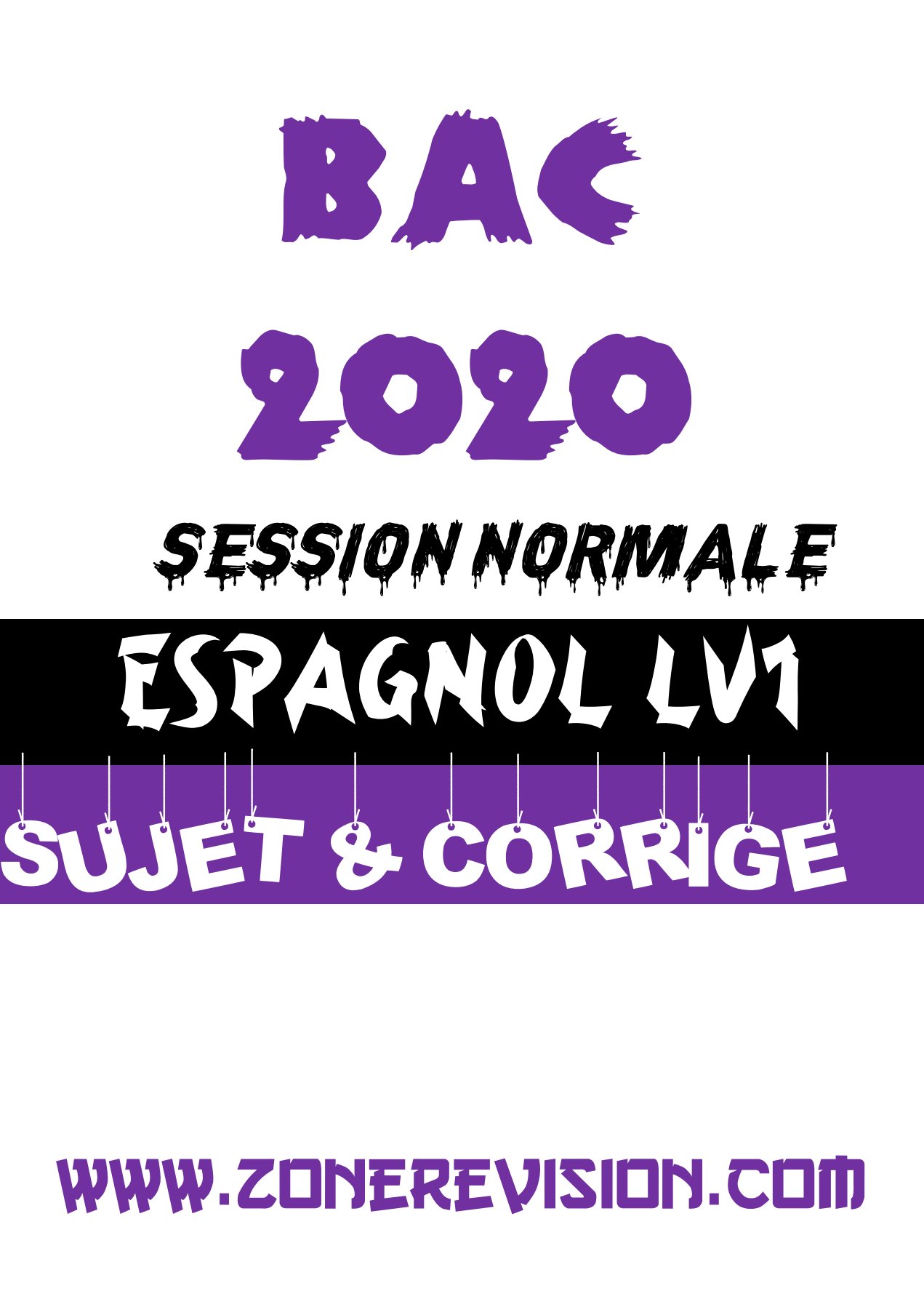Aperçu de BAC 2020 ESPAGNOL LV1 SUJET ET CORRIGÉ