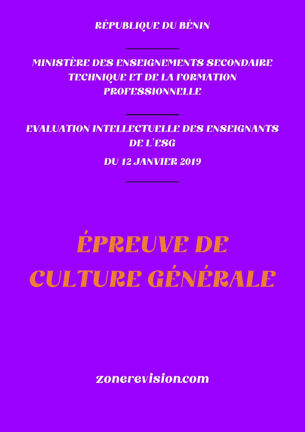 Aperçu de ÉVALUATION  INTELLECTUEL DE L'ENSEIGNANT  DU 12 JANVIER  2019 CULTURE GÉNÉRALE