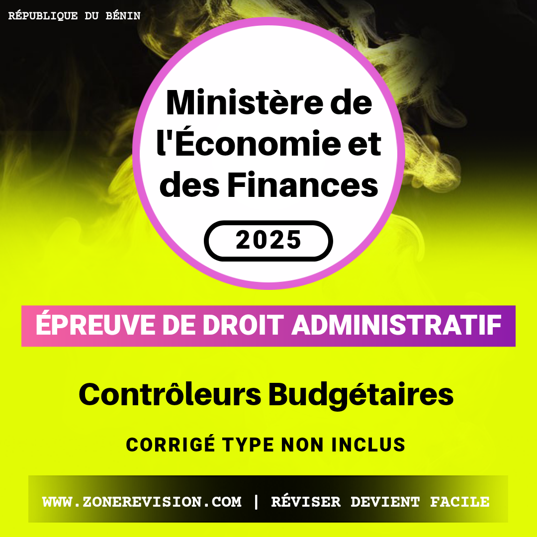 Aperçu de Recrutement MEF Juillet 2025 • Droit Administratif • Contrôleurs Budgétaires • Master