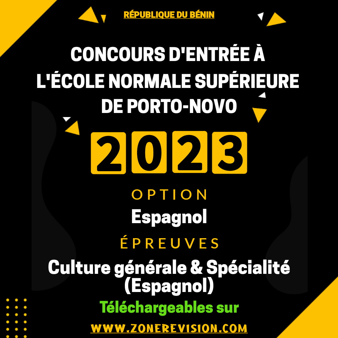 Aperçu de CONCOURS D'ENTRÉE À L'ENS-PN 2023 |  OPTION | ESPAGNOL